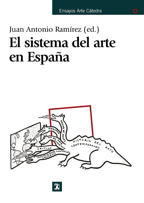 El sistema del arte en España. 