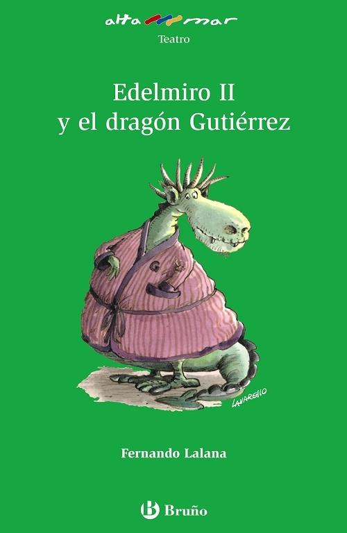 Edelmiro II y el dragón Gutiérrez