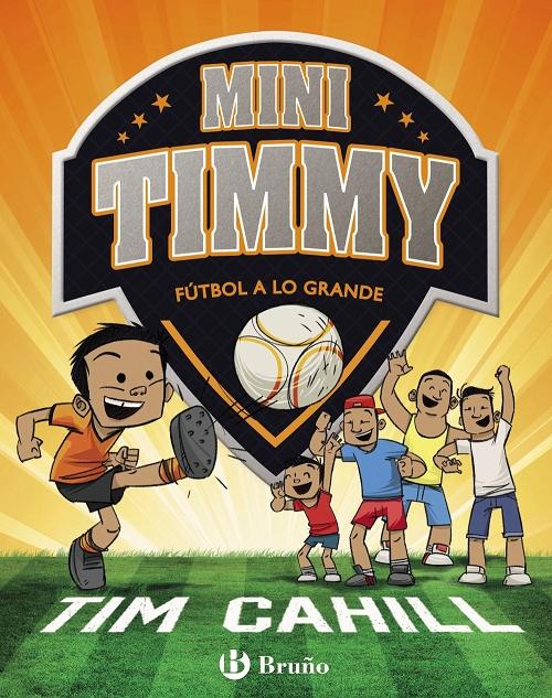Fútbol a lo grande "(Mini Timmy - 2)". 