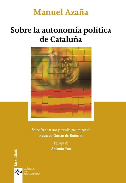 Sobre la autonomía política de Cataluña. 