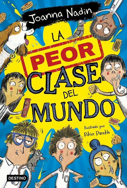 La peor clase del mundo "(La peor clase del mundo - 1)"