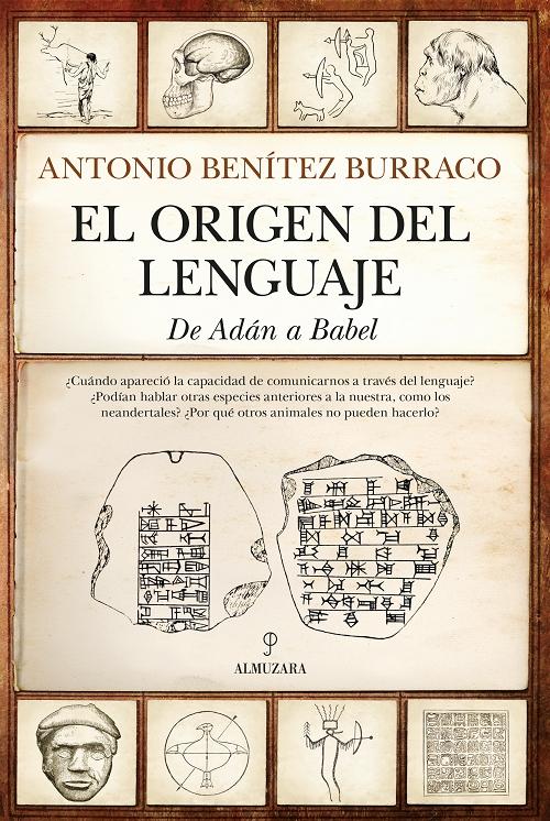 El origen del lenguaje "De Adán a Babel". 