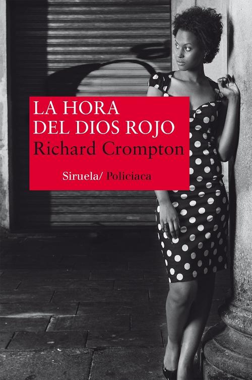 La hora del Dios Rojo "(Primer caso del detective Mollel)"