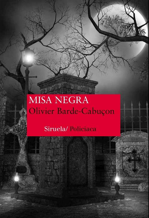 Misa negra "(Segunda entrega de las aventuras del caballero Volnay)"