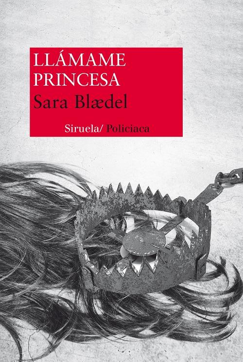 Llámame Princesa "(El segundo caso de la detective Louise Rick)"