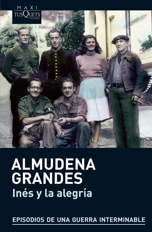 Inés y la alegría "(Episodios de una guerra interminable - I)". 