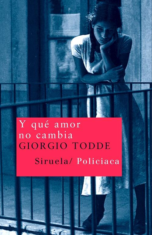 Y qué amor no cambia "(Serie Efisio Marini - 4)"