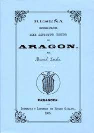 Reseña histórica-política del Antiguo Reino de Aragón