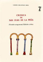 Crónica de San Juan de la Peña (Versión aragonesa) "(Versión aragonesa. Edición crítica)"