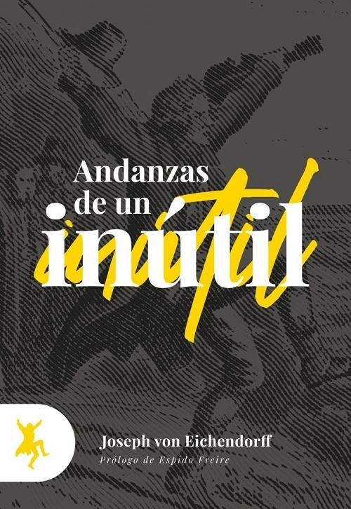 Andanzas de un inútil