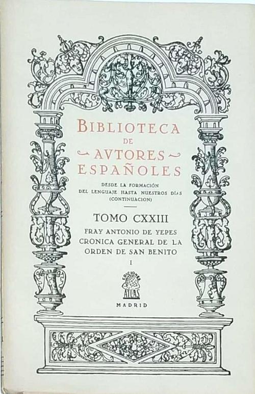 Crónica General de la Orden de San Benito (3 Vols.)