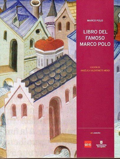 Libro del famoso Marco Polo. 