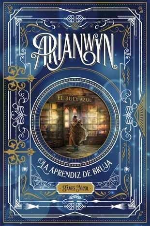 Arianwyn. La aprendiz de bruja. 