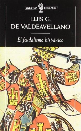 El Feudalismo hispánico y otros estudios de historia medieval. 