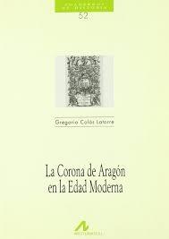 La Corona de Aragón en la Edad Moderna. 