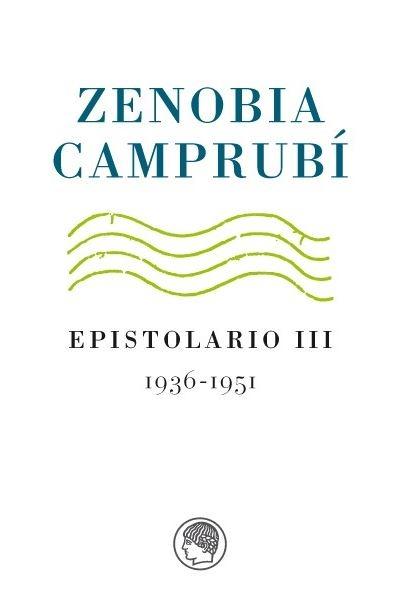 Epistolario - III: 1936-1951 "(Zenobia Camprubí)"