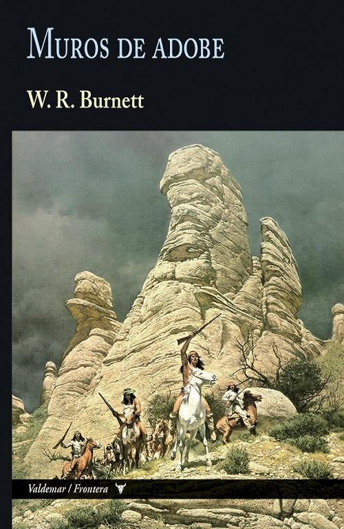 Muros de adobe "Una novela sobre el último alzamiento apache". 