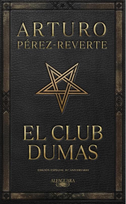 El Club Dumas "O la sombra de Richelieu (Edición especial 30º aniversario)"