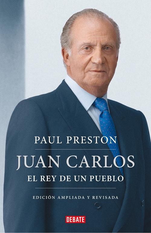 Juan Carlos. El rey de un pueblo "(Edición actualizada)". 
