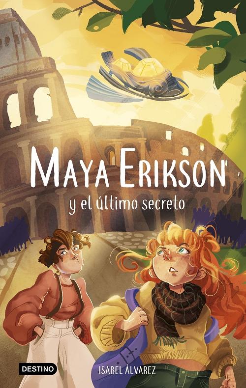 Maya Erikson y el último secreto "(Maya Erikson - 6)". 