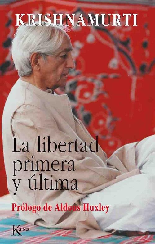 La libertad primera y última. 