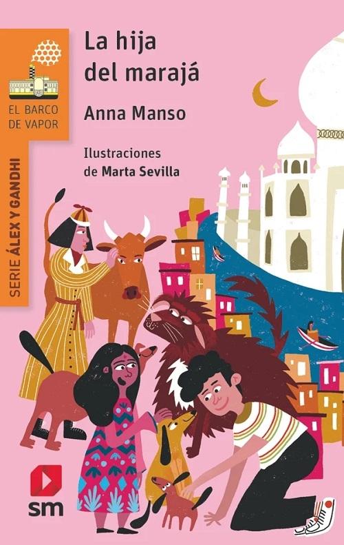 La hija del marajá "(Serie Álex y Gandhi - 3)"