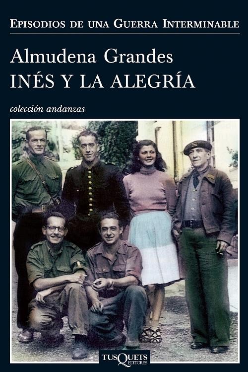 Inés y la alegria "(Episodios de una guerra interminable - 1)"