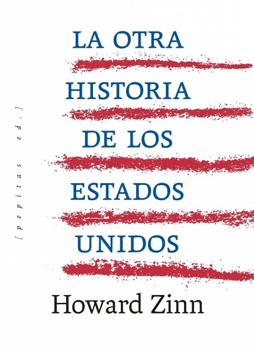 La otra historia de los Estados Unidos. 