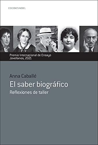 El saber biográfico "Reflexiones de taller". 