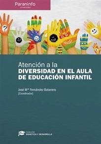 Atención a la diversidad en el aula de educación infantil. 