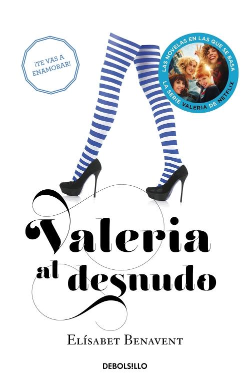 Valeria al desnudo "(Saga Valeria - 4)".