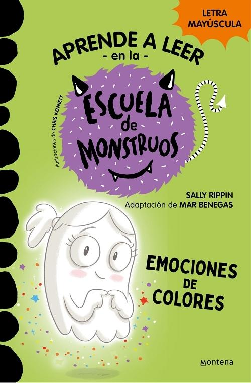 Emociones de colores "(Aprender a leer en la Escuela de Monstruos - 8)"