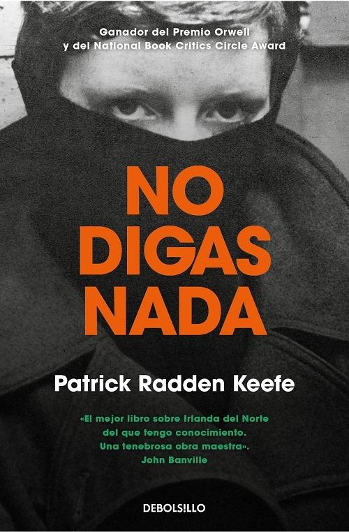 No digas nada "Una historia real de crimen y memoria en Irlanda del Norte"