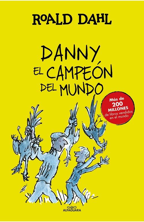 Danny, el campeón del mundo