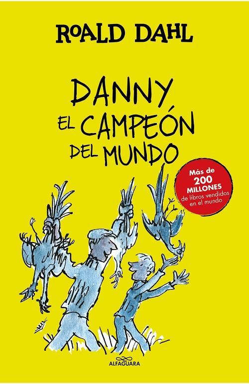 Danny, el campeón del mundo