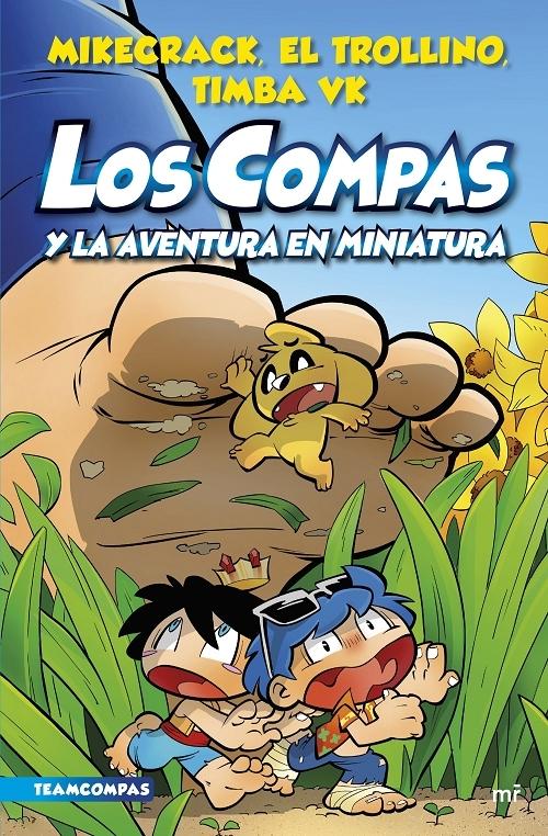 Los Compas y la aventura en miniatura "(Los Compas - 8)"