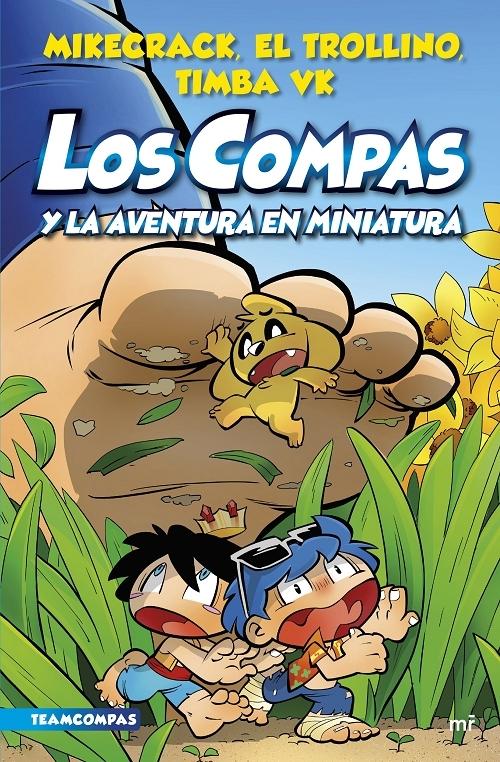 Los Compas y la aventura en miniatura "(Los Compas - 8)".