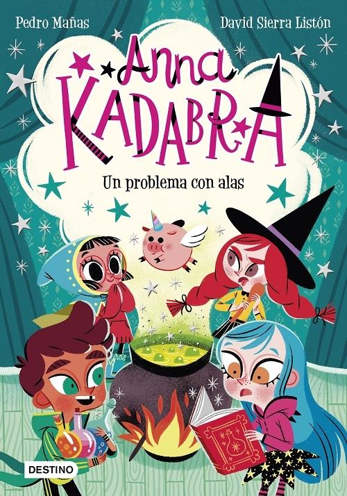 Un problema con alas "(Anna Kadabra - 2)". 