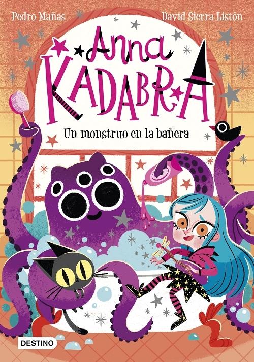 Un monstruo en la bañera "(Anna Kadabra - 3)". 