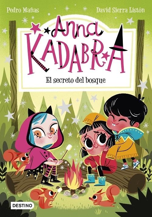 El secreto del bosque "(Anna Kadabra - 7)". 