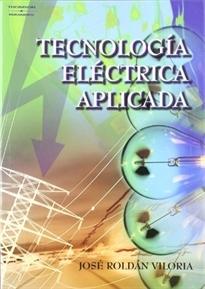 Tecnología eléctrica aplicada. 