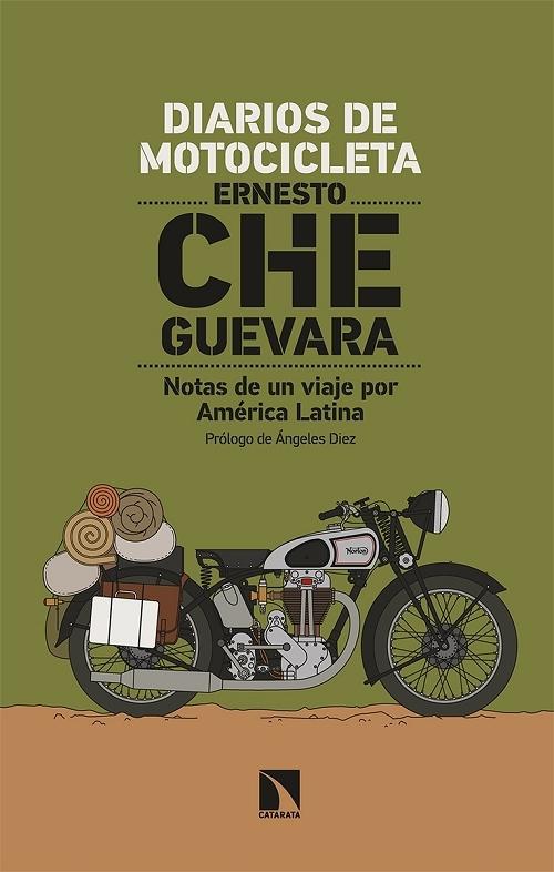 Diarios de motocicleta "Notas de un viaje por América Latina". 