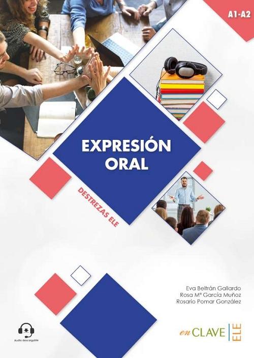 Expresión oral A1-A2 "(Incluye Audio descargable)"