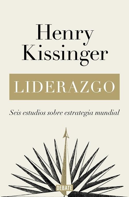 Liderazgo "Seis estudios sobre estrategia mundial"