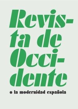 Revista de Occidente o la modernidad española