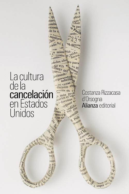 La cultura de la cancelación en Estados Unidos. 