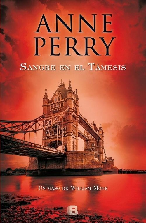 Sangre en el Támesis "(Detective William Monk - 20)".
