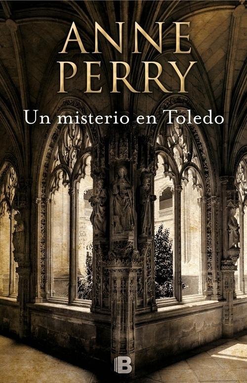 Un misterio en Toledo "(Inspector Thomas Pitt - 30)". 