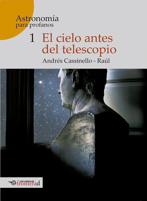 El cielo antes del telescopio. 