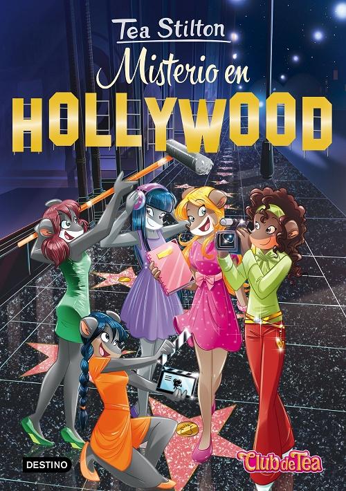 Misterio en Hollywood "(Tea Stilton - 23)"
